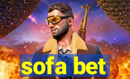 sofa bet