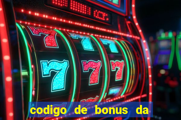 codigo de bonus da bet 365