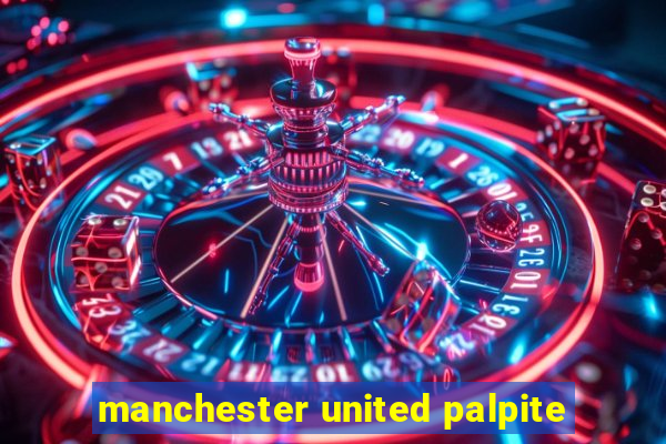 manchester united palpite