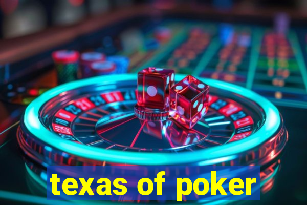 texas of poker