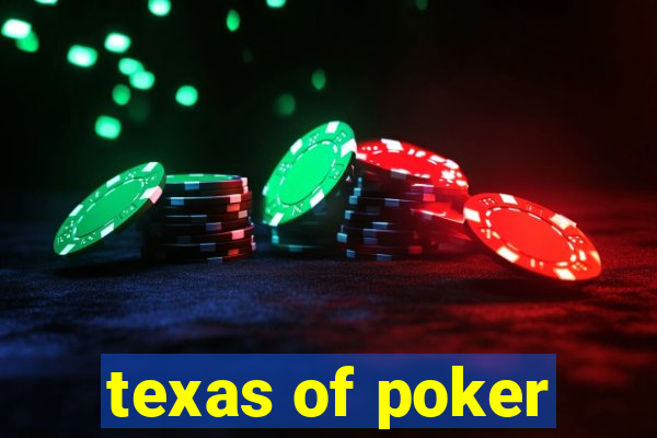 texas of poker