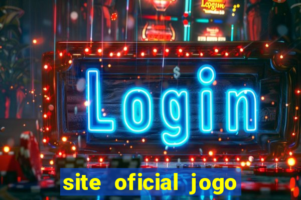 site oficial jogo do tigrinho