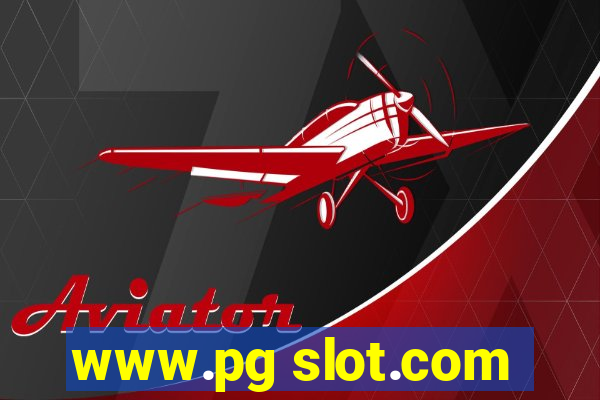 www.pg slot.com