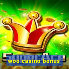 woo casino bonus