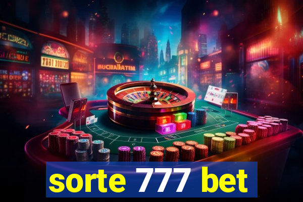 sorte 777 bet