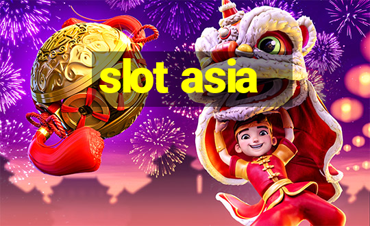 slot asia