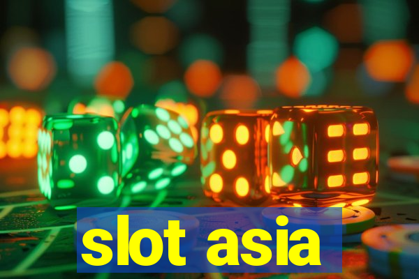 slot asia