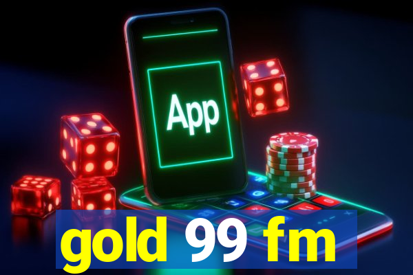 gold 99 fm