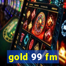 gold 99 fm