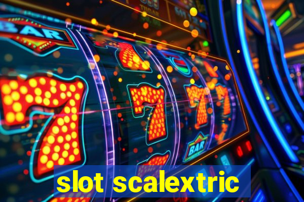 slot scalextric