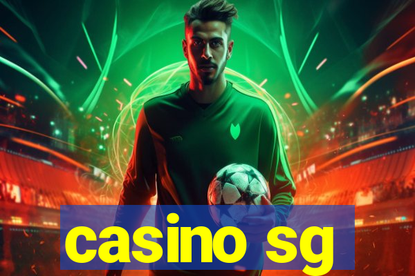 casino sg