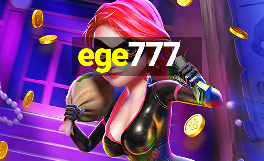 ege777