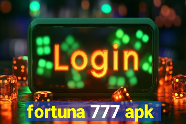 fortuna 777 apk