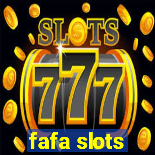 fafa slots