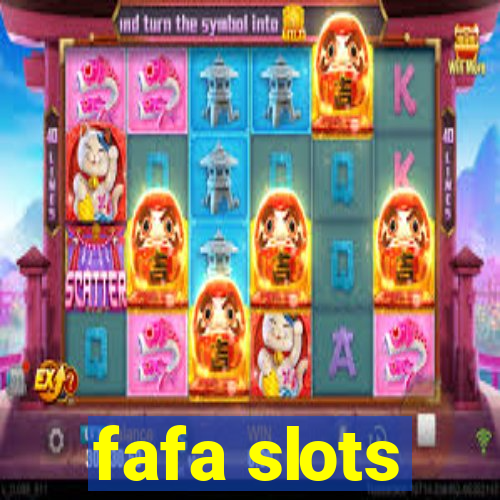 fafa slots