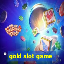 gold slot game