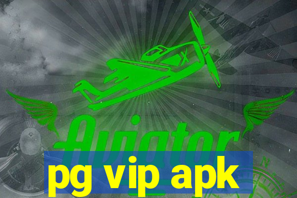 pg vip apk