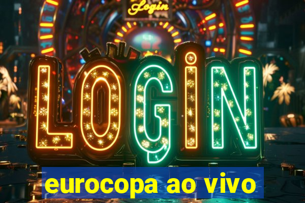 eurocopa ao vivo