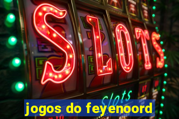 jogos do feyenoord