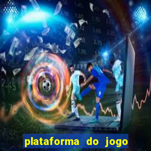 plataforma do jogo do tigrinho