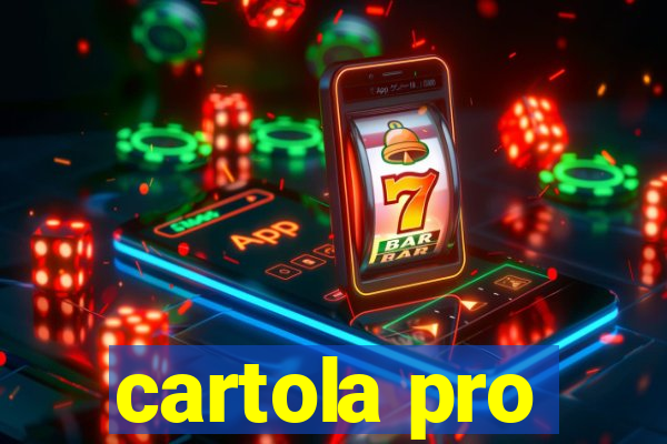 cartola pro