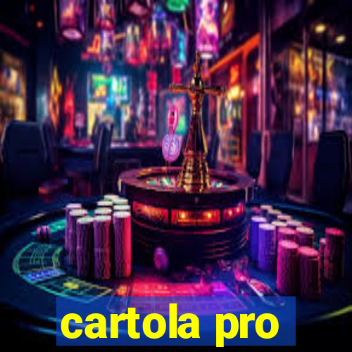 cartola pro