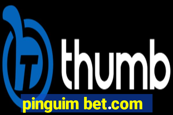 pinguim bet.com