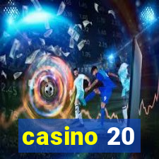 casino 20