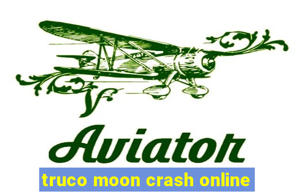 truco moon crash online