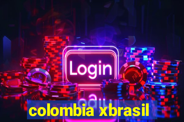 colombia xbrasil