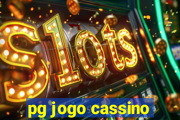 pg jogo cassino