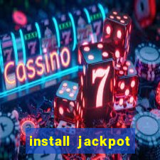 install jackpot party casino slots