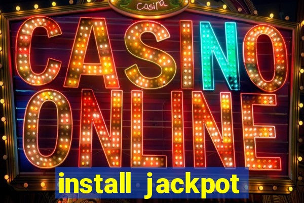 install jackpot party casino slots