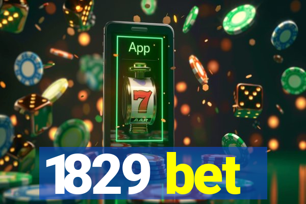 1829 bet