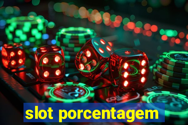 slot porcentagem