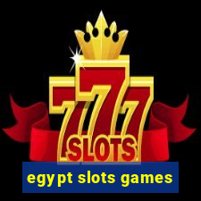 egypt slots games