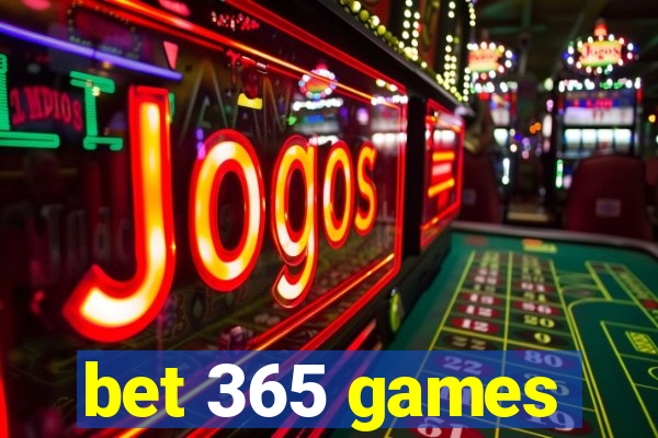 bet 365 games