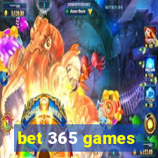 bet 365 games