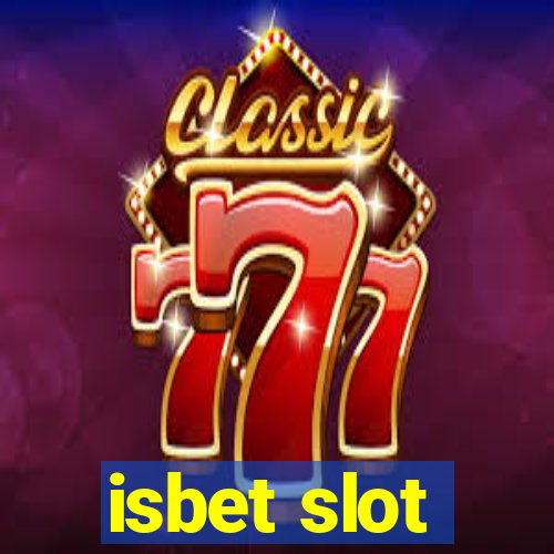 isbet slot