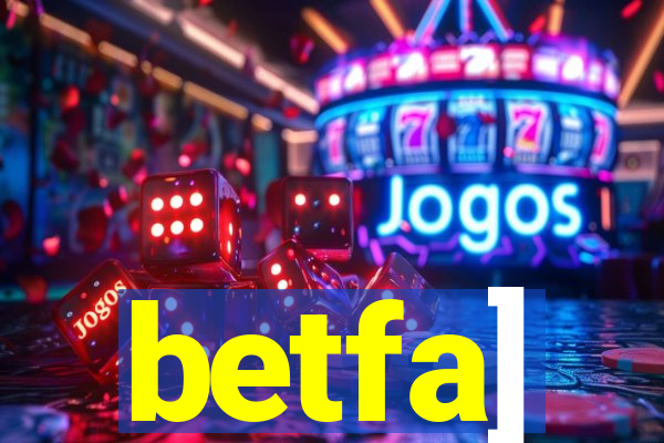 betfa]