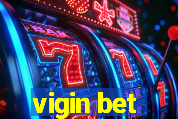 vigin bet