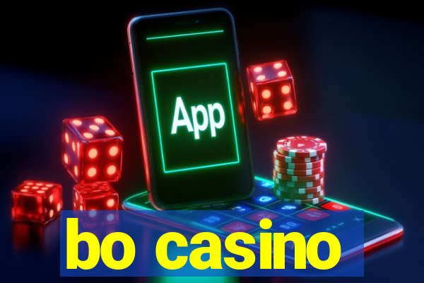 bo casino