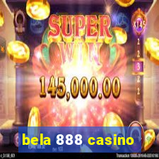 bela 888 casino