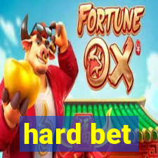 hard bet