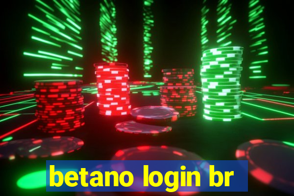 betano login br