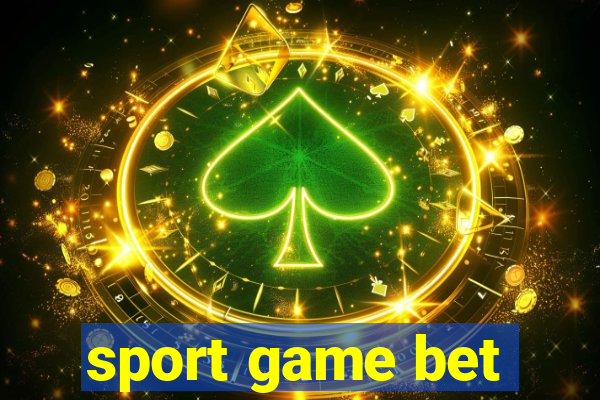 sport game bet