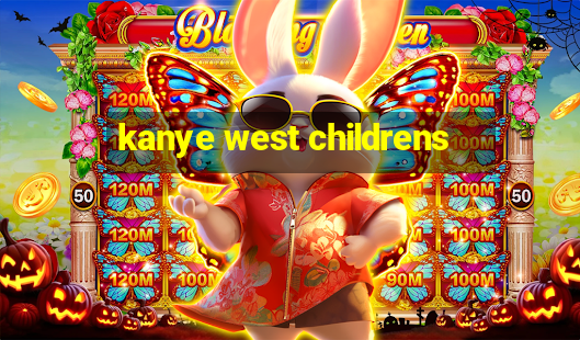 kanye west childrens