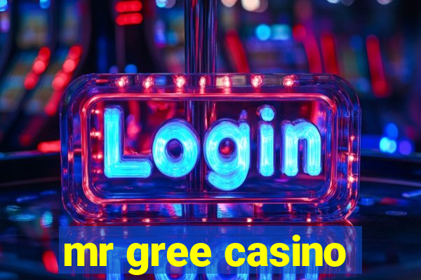 mr gree casino