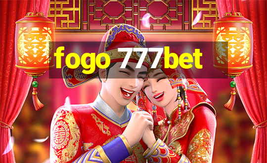 fogo 777bet