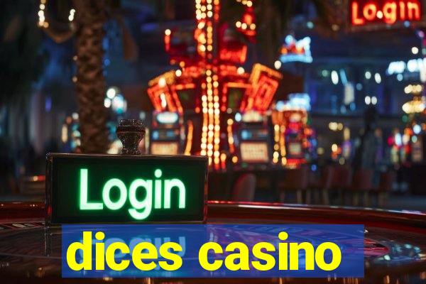 dices casino